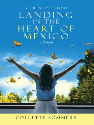 cover image of Landing in the Heart of Mexico